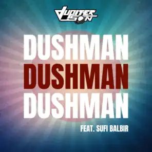 Dushman (feat. Sufi Balbir)