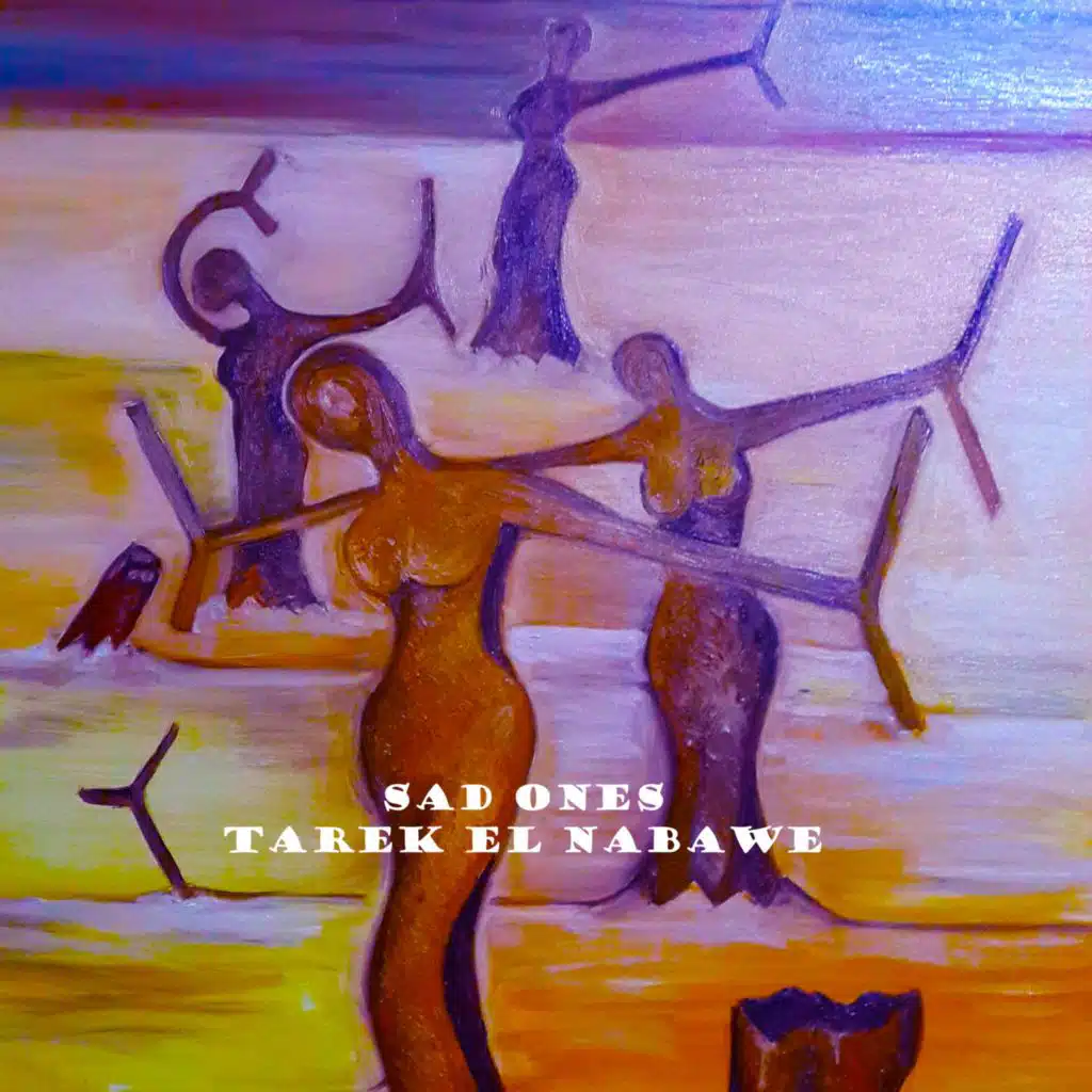 Tarek El Nabawe - SAD ONES