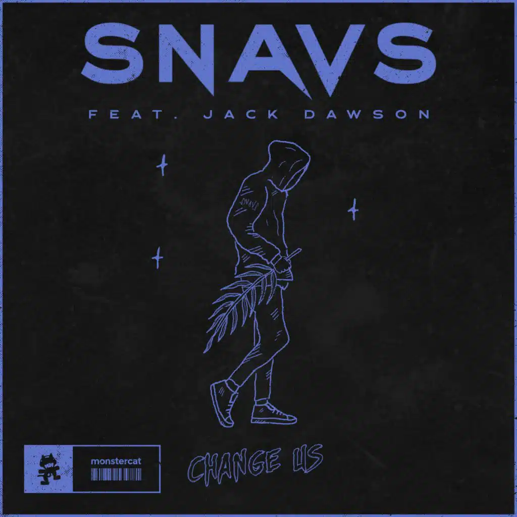 Change Us (feat. Jack Dawson)