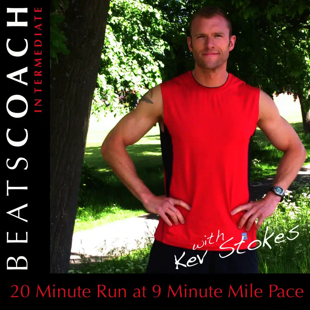 Beatscoach Intermediate 20 Minute Run at 9 Minute Mile Pace
