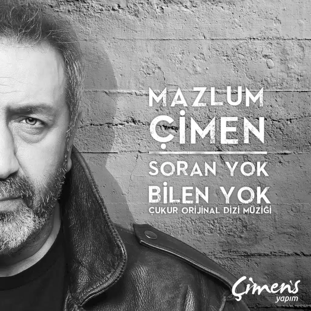 Soran Yok Bilen Yok (Çukur Orijinal Dizi Müziği)