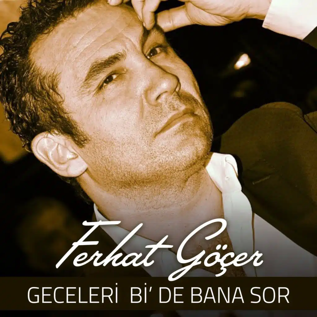 Geceleri Bi' De Bana Sor