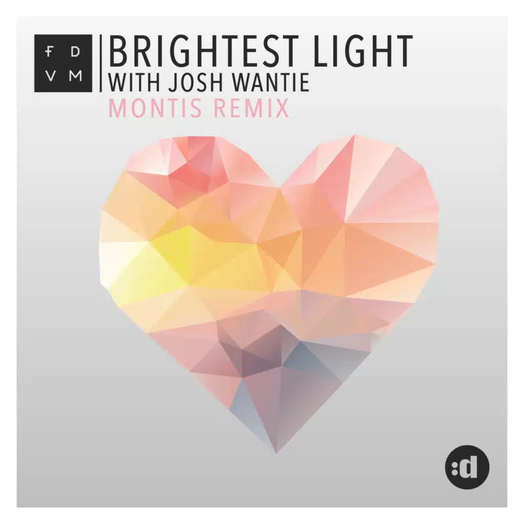 Brightest Light (Montis Remix) [feat. Josh Wantie]