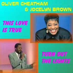 Oliver Cheatham & Jocelyn Brown