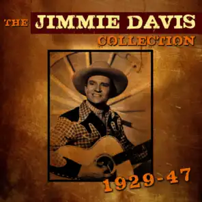 The Jimmie Davis Collection 1929-47