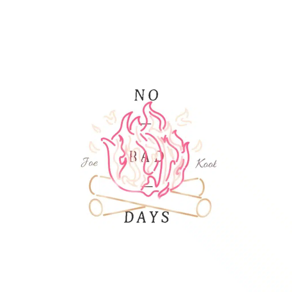 No Bad Days