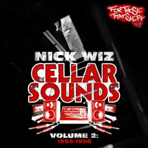 Nick Wiz Presents: Cellar Sounds, Vol. 2: 1992-1998