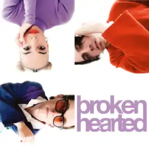 brokenhearted (together)