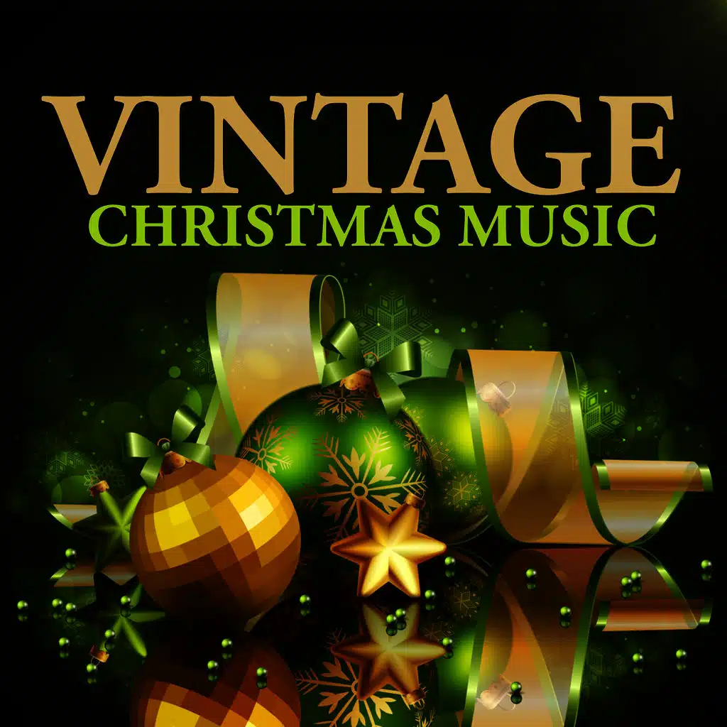Vintage Christmas Music