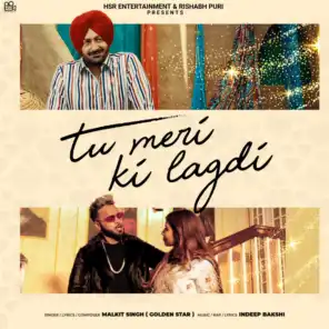 Tu Meri Ki Lagadi (feat. Kanika Kapoor & Indeep Bakshi)
