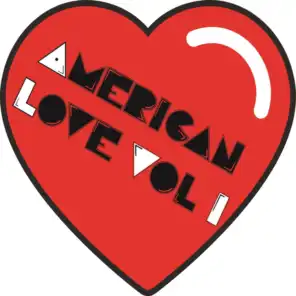 American Love, Vol. 1