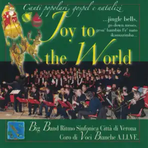 Canti popolari gospel e natalizi Joy to the World (with Coro A.Li.Ve)