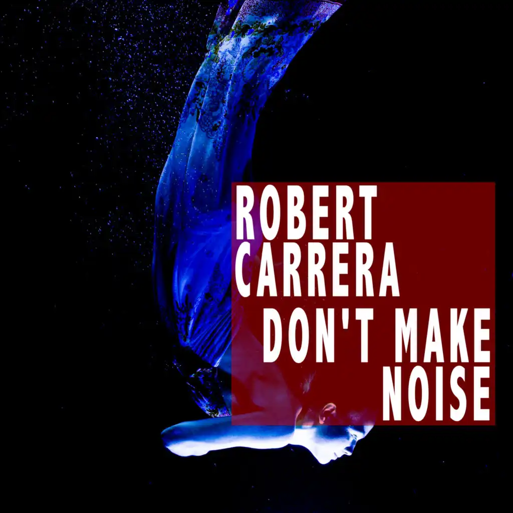 Don'T Make Noise (Carrera's House Mix)