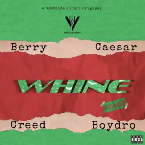 Whine (Remix)