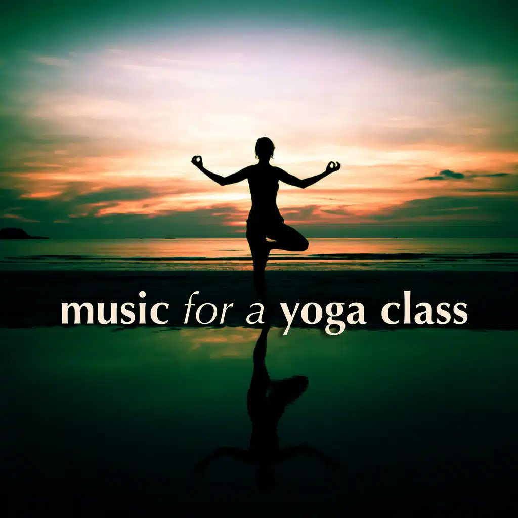 Music for a Yoga Class