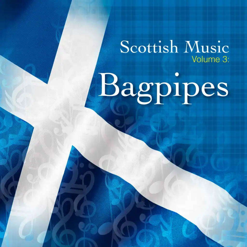 Scottish Music, Vol. 3 - Bagpipes