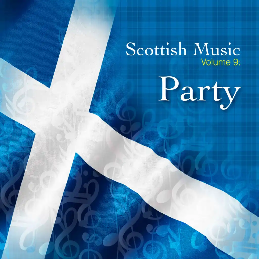 Scottish Music, Vol. 9 - Party