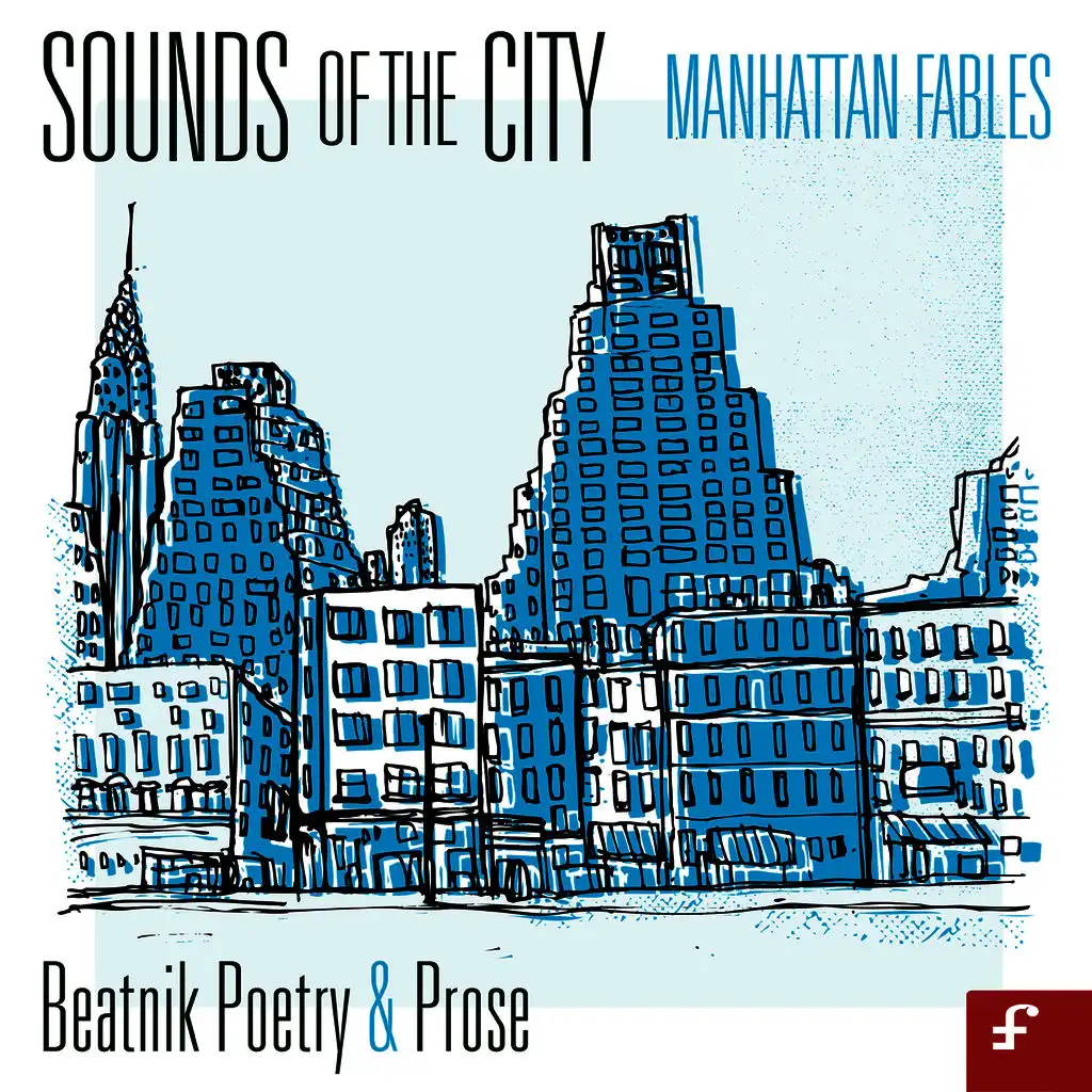 Sounds of the City, Manhattan Fables - Beatnik Poetry and Prose