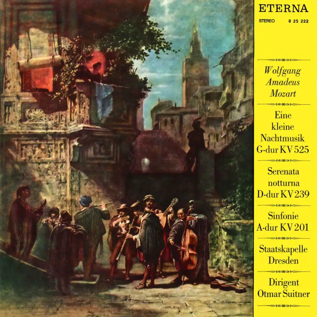 Mozart: Eine kleine Nachtmusik / Serenata notturna / Symphony No. 29