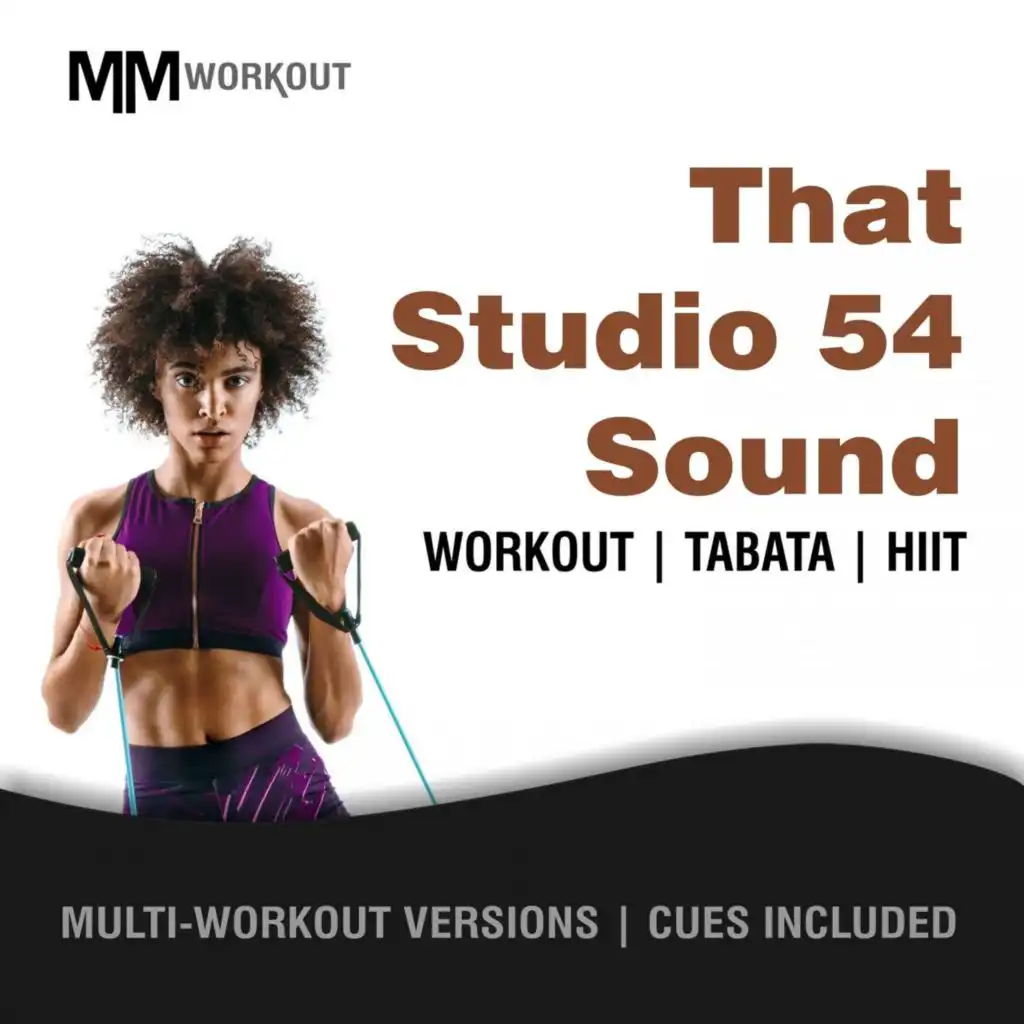 That Studio 54 Sound, Workout Tabata HIIT (Mult-Versions, Cues Included)