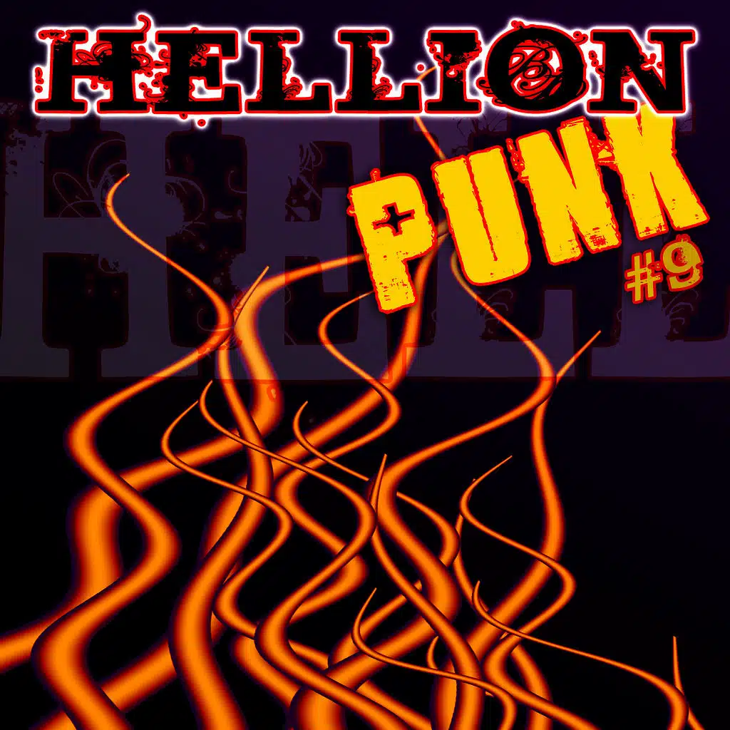 Hellion Punk, Vol. 9