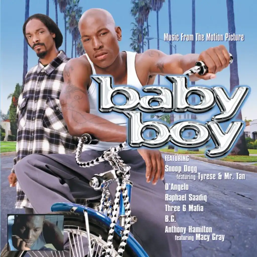 Just A Baby Boy (Soundtrack Version) [feat. Tyrese & Mr. Tan]