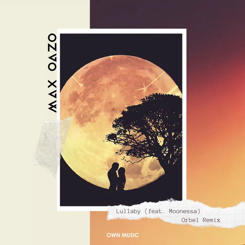 Lullaby (feat. Moonessa) (Orbel Remix)