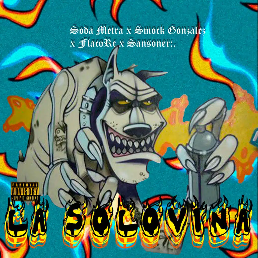 La Solovina (feat. SMOCK GONZÁLEZ, Flacko Rc & SANSONER)