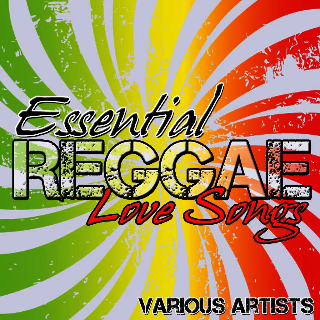 Essential Reggae Love Songs