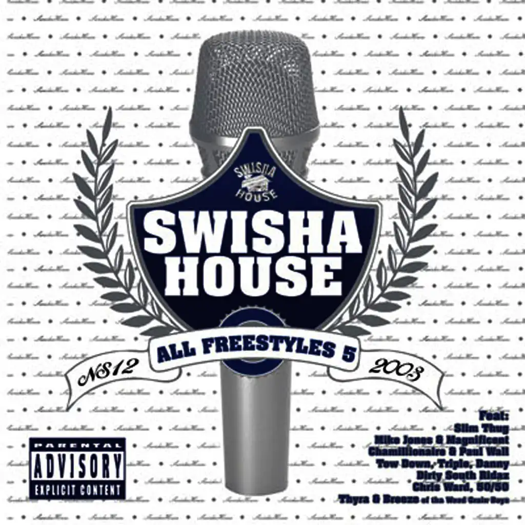 Swishahouse Presents: All Freestyles 5