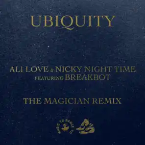Ubiquity (feat. Breakbot) [The Magician Remix]