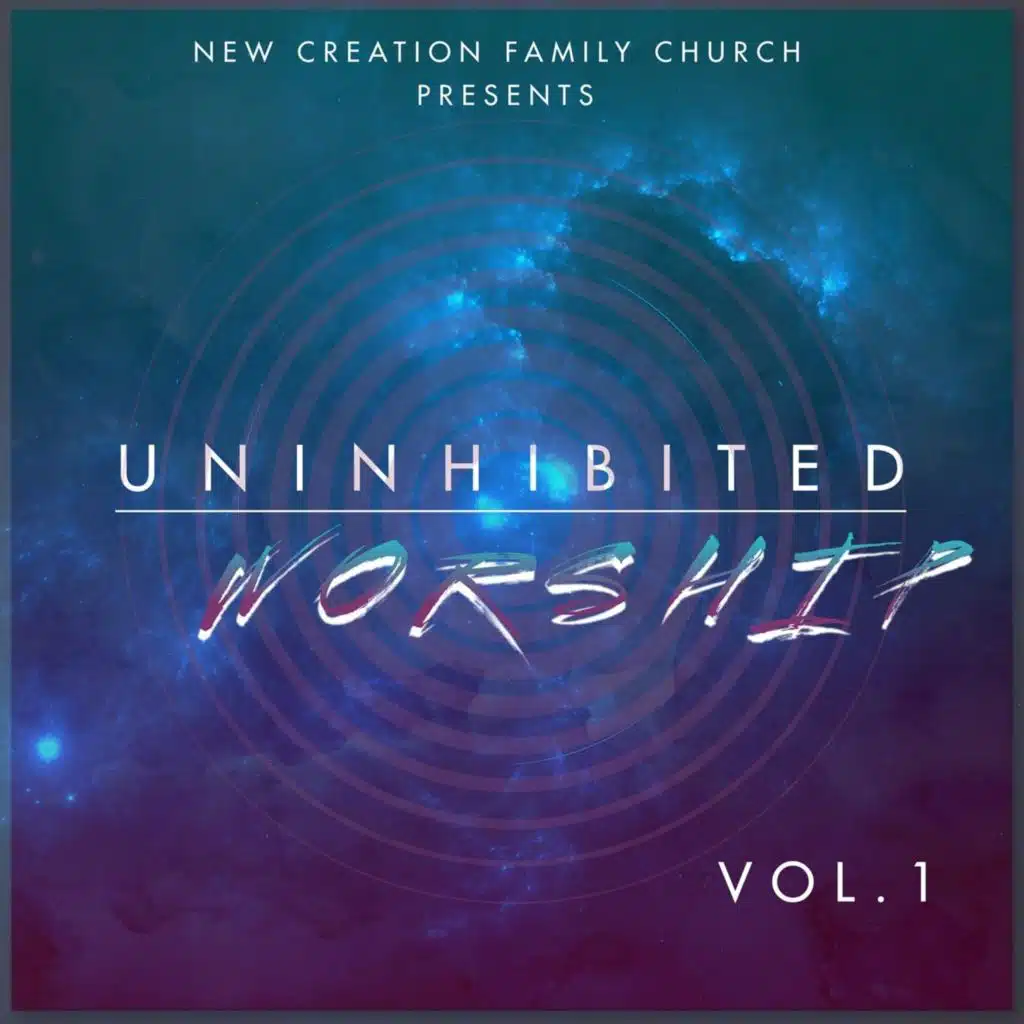 Uninhibited Worship, Vol. 1