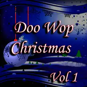 Doo Wop Christmas, Vol. 1