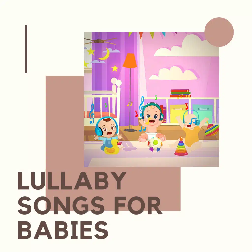 Lullaby Songs For Babies