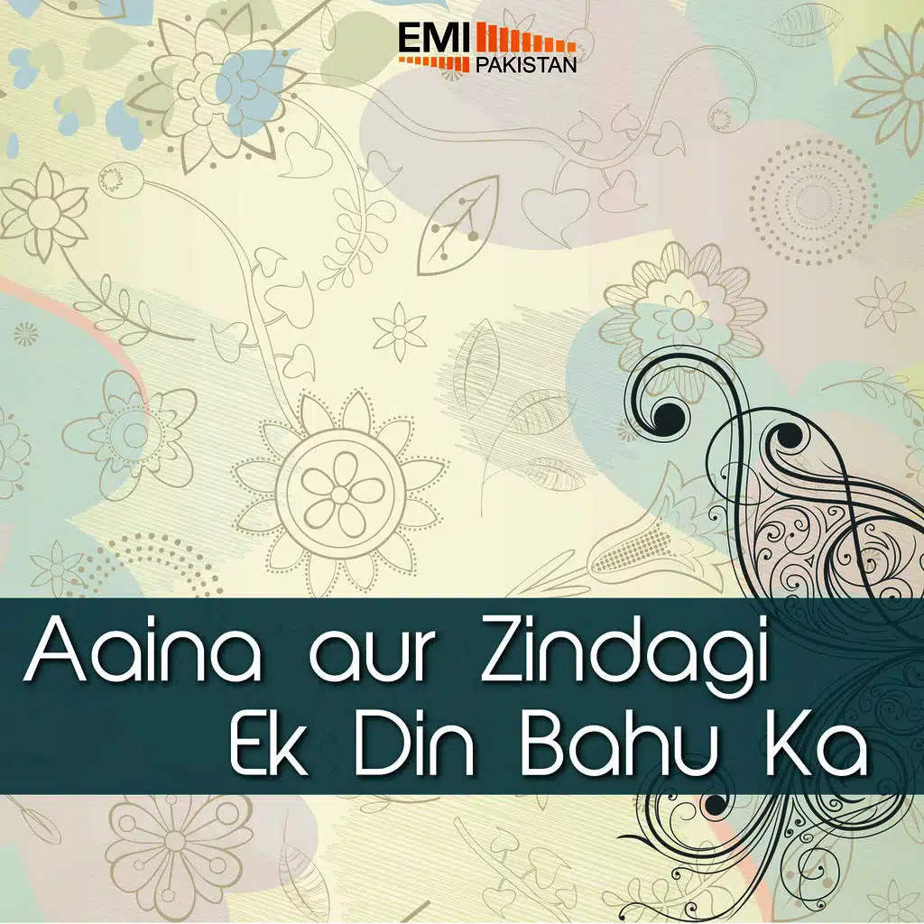 Aaina Aur Zindagi / Ek Din Bahu Ka