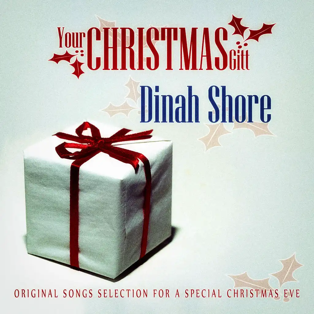 Your Christmas Gift: Dinah Shore