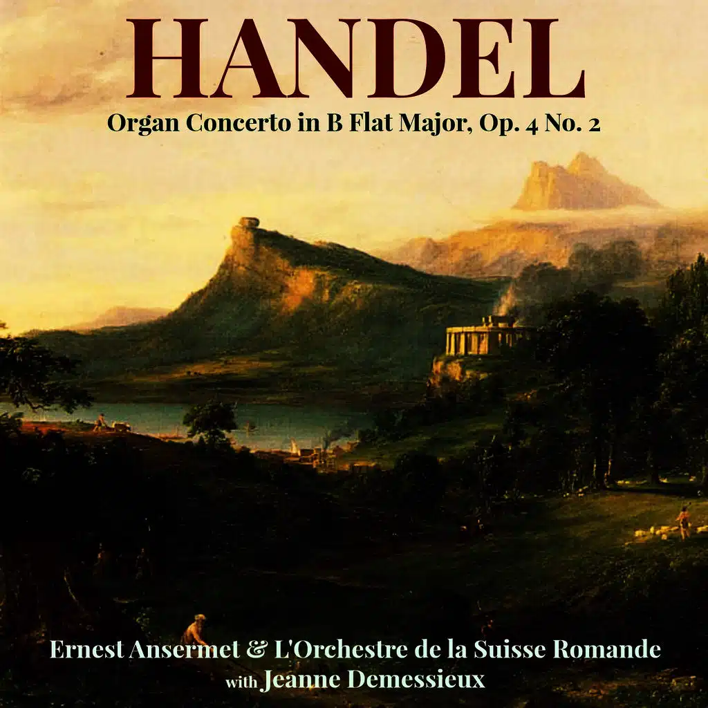 Handel: Organ Concerto in B Flat Major, Op. 4 No. 2