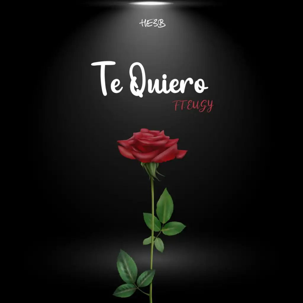 Te Quiero (feat. Eugy)