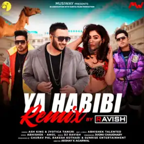 Ya Habibi (Remix Version) [feat. Kangna Sharma]