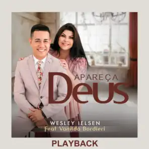 Apareça Deus (Playback) [feat. Vanilda Bordieri]