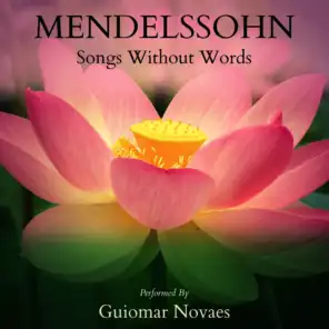 Felix Mendelssohn & Guiomar Novaes