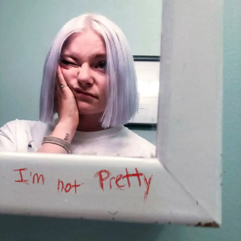 I'm not Pretty