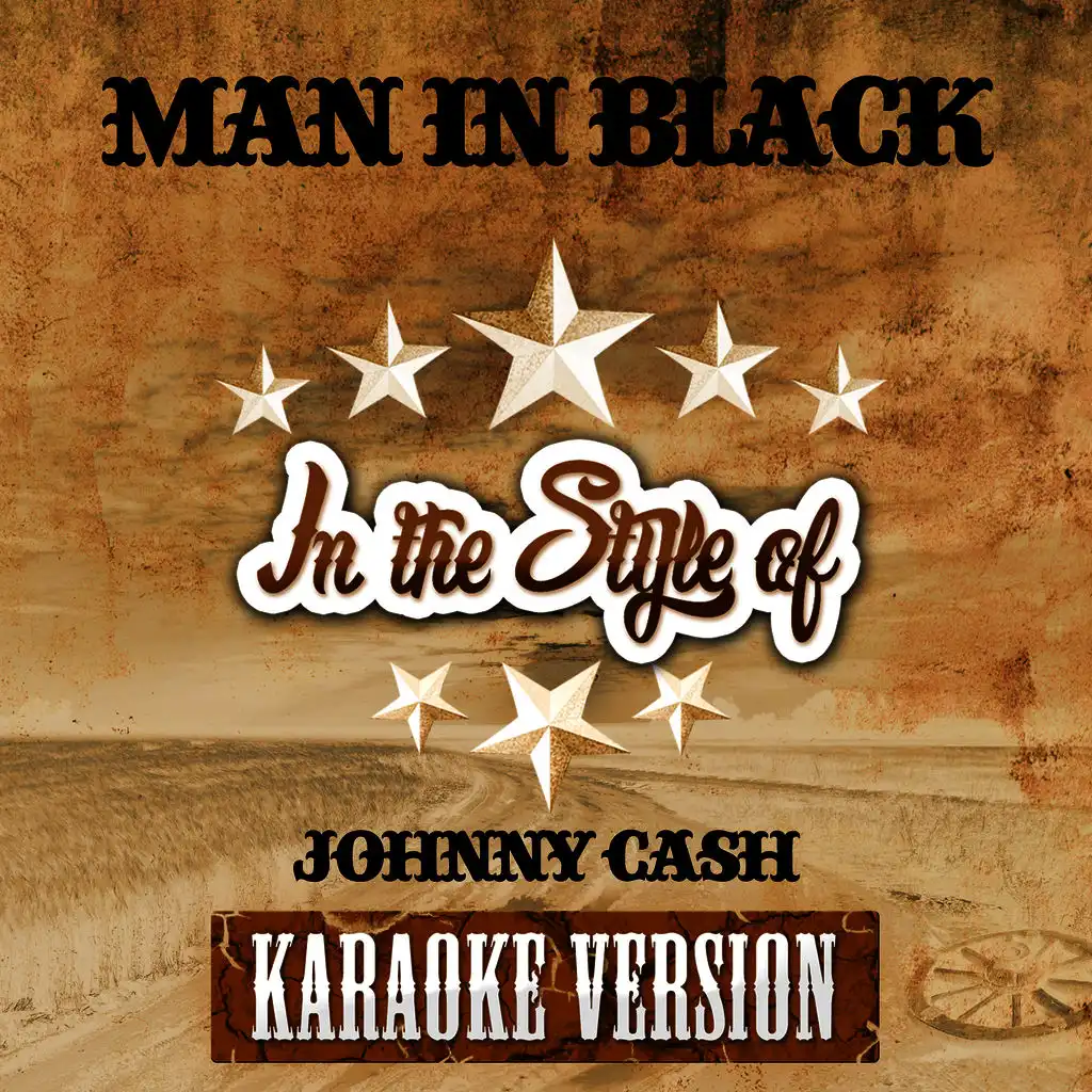 Man in Black (In the Style of Johnny Cash) [Karaoke Version] - Single