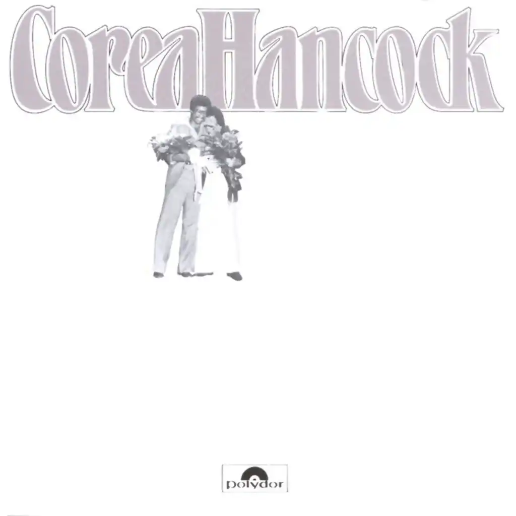 An Evening With Chick Corea & Herbie Hancock