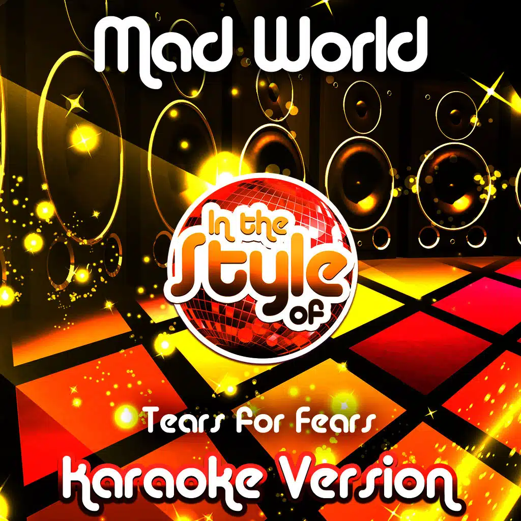 Mad World (In the Style of Tears for Fears) [Karaoke Version] - Single