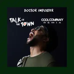 Talk of the Town (Cool Company Remix)