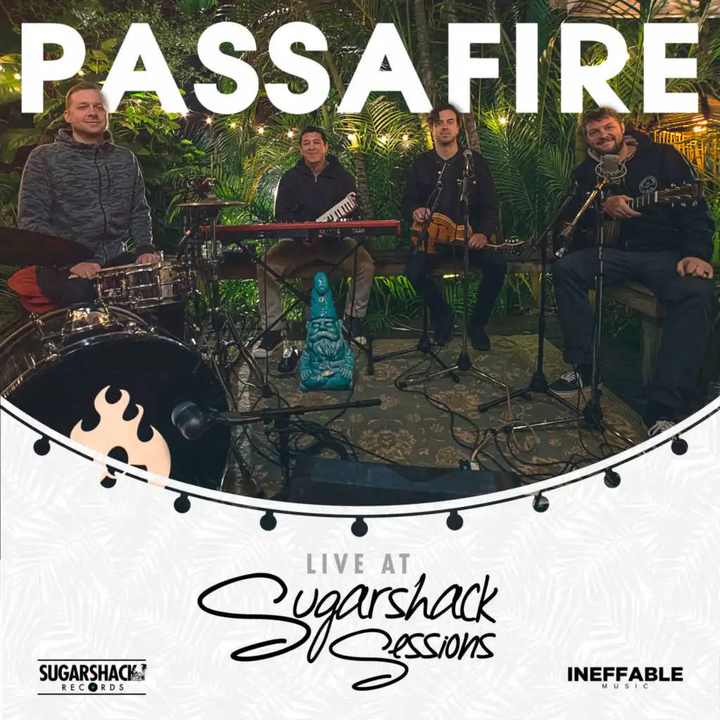 Passafire (Live at Sugarshack Sessions)