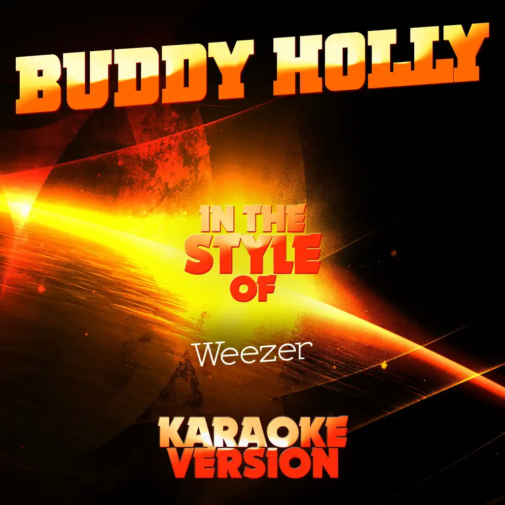 Buddy Holly (In the Style of Weezer) [Karaoke Version] - Single