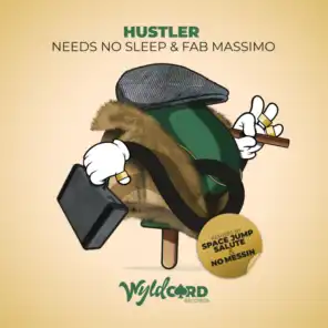Hustler (No Messin Remix)