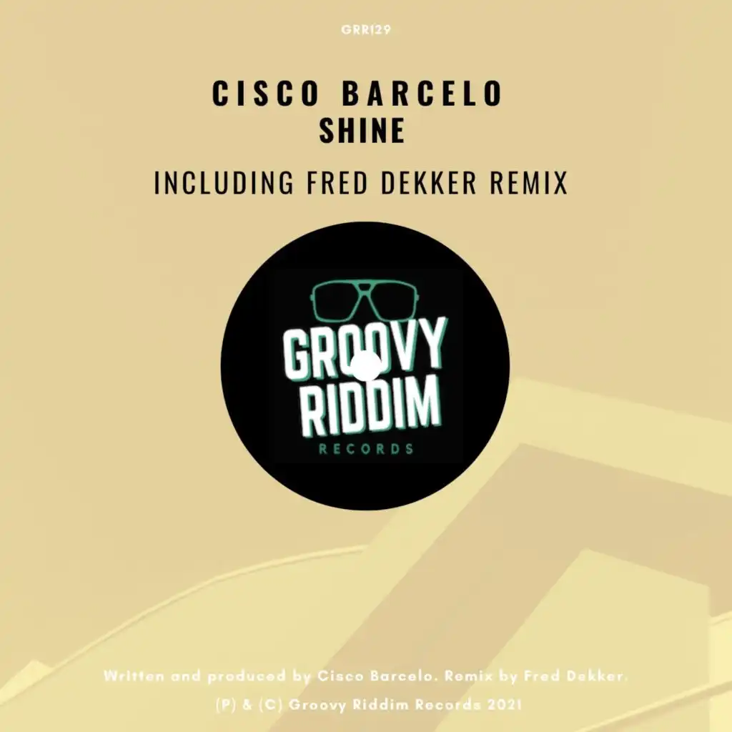 Shine (Fred Dekker's Clubhouse Remix)